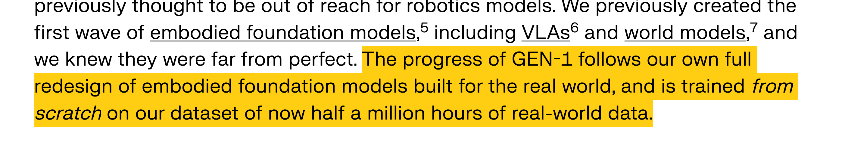 GEN-1 official statement: trained from scratch on roughly half a million hours of real-world data